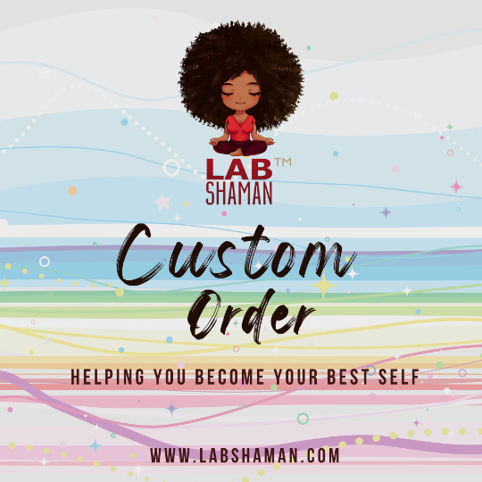 Custom Intention Order | LAB Shaman by LABShaman sold by LABShaman