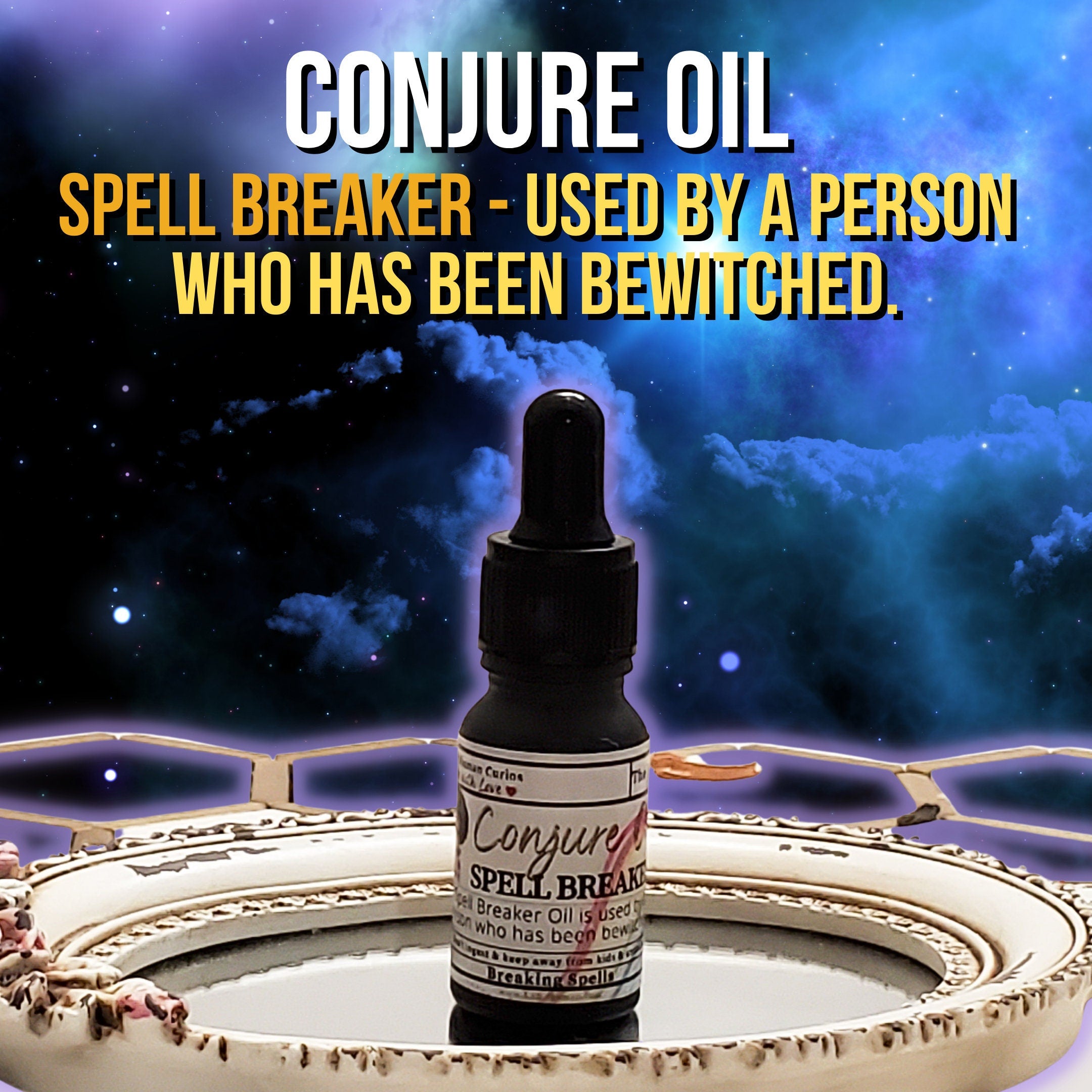 Spell breaker oil, Conjure oil, hoodoo oil, like art of the root, spell oil, anointing oil, witchcraft oil, hoodoo supplies, intention oil, ritual oil, altar oil, protection oil, blessing oil, magic oil, curios, van van oil, witch oil.