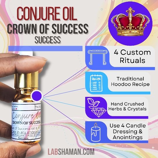 Crown of Success Oil | Conjure Oil | Success | LAB Shaman by LABShaman sold by LABShaman