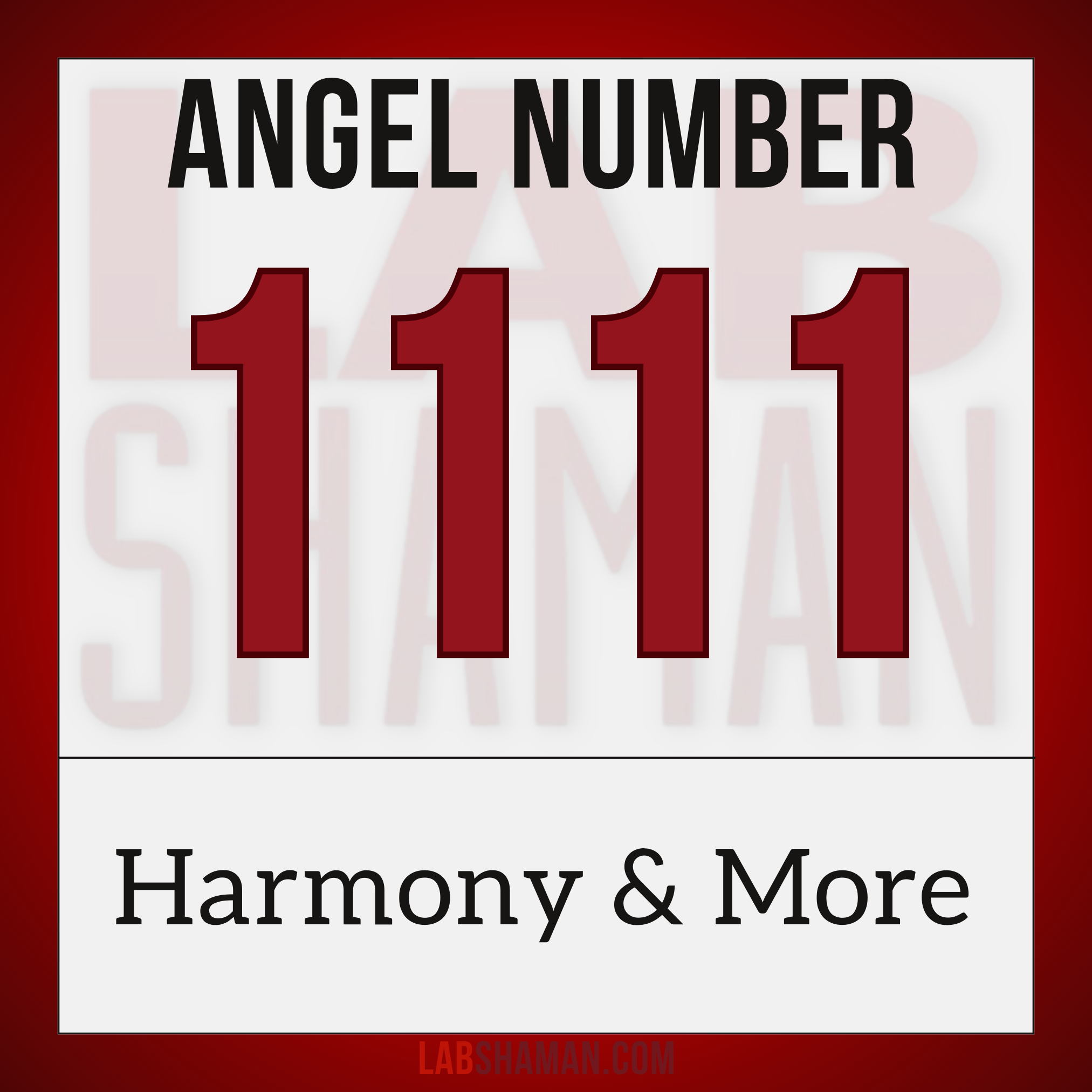 LAB Shaman, 1111, Angel Number 1111, spiritual meaning, Powerful manifestation, spiritual doors, awakening gateway, synchronistic events, heightened intuition, cosmic alignment, spiritual ascent, divine inspiration, amplification, conscious creation