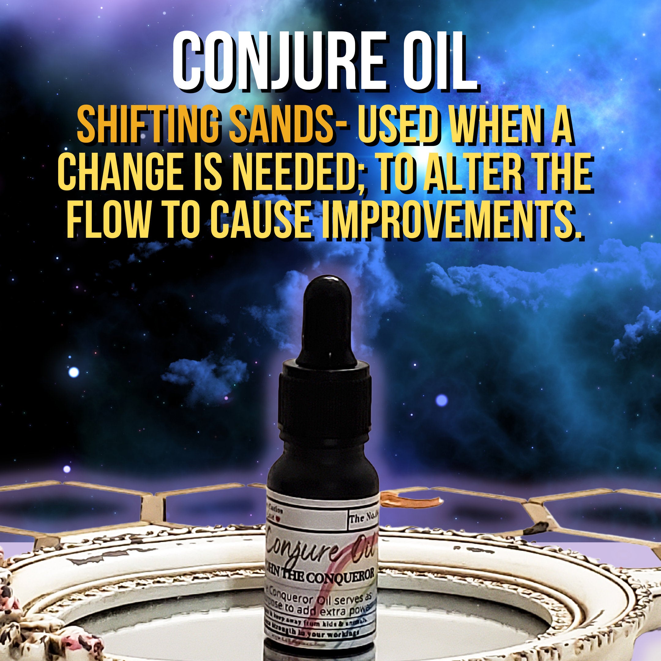 Shifting sands oil , conjure oil, hoodoo oil, like art of the root, spell oil, anointing oil, witchcraft oil, hoodoo supplies, intention oil, ritual oil, altar oil, protection oil, blessing oil, magic oil, curios, van van oil, witch oil.